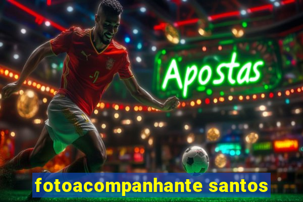 fotoacompanhante santos